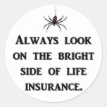 always-look-on-the-bright-side-of-life-insurance round sticker