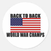 American Flag Back To Back World War Champs Stickers