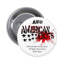 American Idiots Button