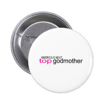 Americas Next Top Godmother Pin