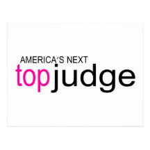 Americas Next Top Judge Post Card