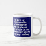Amid the Roar Coffee Mugs