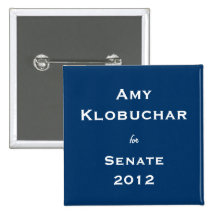 Amy Klobuchar for Senate Button