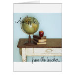An Apple FROM the Teacher Greeting Cards