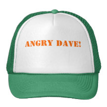 Angry Dave! Hats