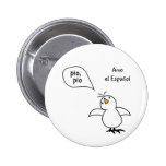 Animals Speak Spanish Too! Merchandise Pins