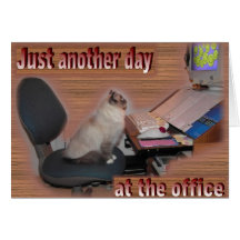 Another day at the office card