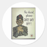 Anti Japanese Propaganda Take Day Off Sticker