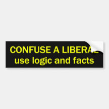 Anti Liberal Bumper Sticker