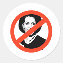 ANTI-Michelle Obama Round Stickers