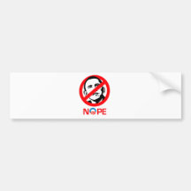 Anti-Obama - Nope Bumper Sticker