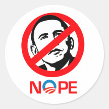 Anti-Obama - Nope Round Sticker