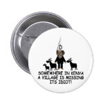 Anti Obama,village idiot Pinback Button