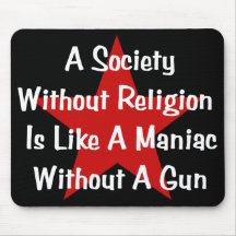 Anti-Religion Quote Mouse Pads