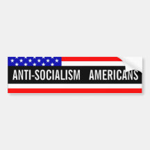 Anti-Socialism Bumper Sticker