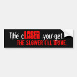 Anti-tailgater bumper sticker