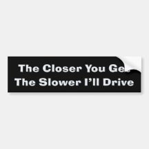 Anti-Tailgater Bumper Sticker