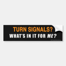 Anti-Turn Signals sticker Bumper Stickers