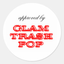 Approved by Glam Trash Pop Sticker