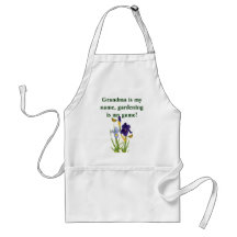 Apron,Grandma is my name, gardening is my game!