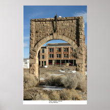 Arch, Goldfield, Nevada Poster