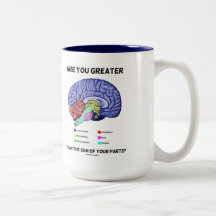 Are You Greater Than The Sum Of Your Parts? Brain Mug