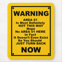 Area 51 ~ Spoof Warning Sign Mousemats