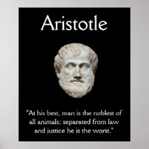 Aristotle - Law and Justice Quote Print