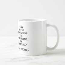Aristotle Life True Sense Perceiving Or Thinking Mugs