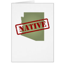 Arizona Native with Arizona Map Greeting Cards