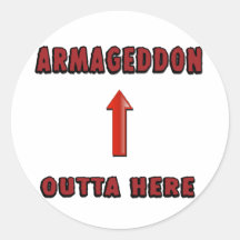 Armageddon Outta Here End Times Merchandise Sticker