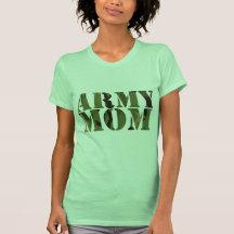 Army Mum T Shirts