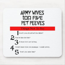 Army Wives Pet Peeves mouse pad