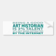 Art Historian 3% Talent Bumper Sticker