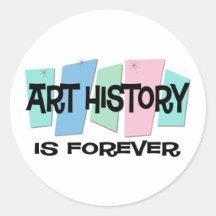 Art History Is Forever Stickers