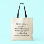 Arts in Education Tote Bag bags