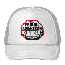 Ashamed Of My Government! Trucker Hat