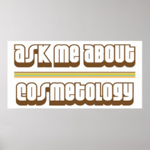 Ask Me About Cosmetology Posters