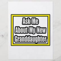 Ask Me About My New Granddaughter Custom Flyer