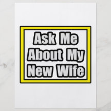 Ask Me About My New Wife Flyers