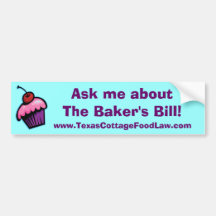 Ask me about The Baker's Bill blue Bumper Sticker