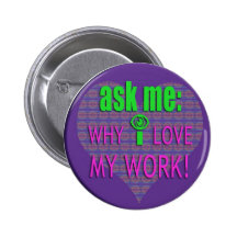ASK ME WHY PINBACK BUTTONS
