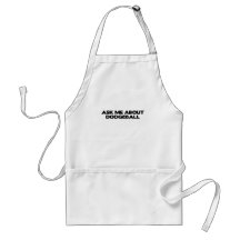 Ask My About Dodgeball Apron