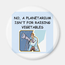 ASTRONOMY planetarium joke Refrigerator Magnets