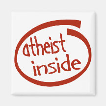 Atheist Inside Fridge Magnet