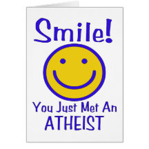 Atheist Smiley Greeting Card
