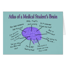 Atlas of a Medical Student's Brain #2 Greeting Cards