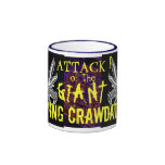 ATTACK ! of the GIANT FLYING CRAWDADS ! Coffee Mug