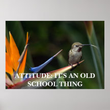 ATTITUDE: IT'S AN OLD SCHOOL THING POSTERS