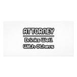Attorney...Drinks Well With Others Personalised Photo Card